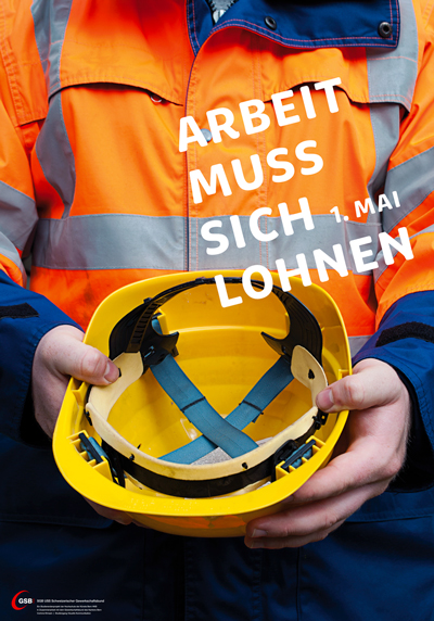 Plakatkampagne 1. Mai Tag der Arbeit